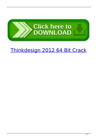 Think3 2012 Crack